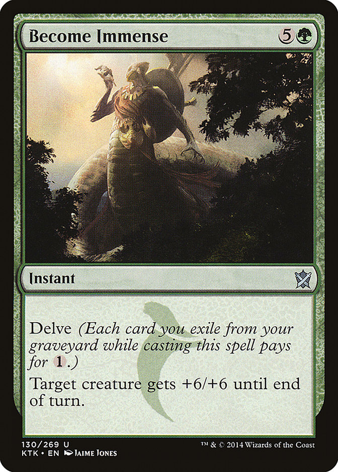 Become Immense [Khans of Tarkir] - The Mythic Store | 24h Order Processing