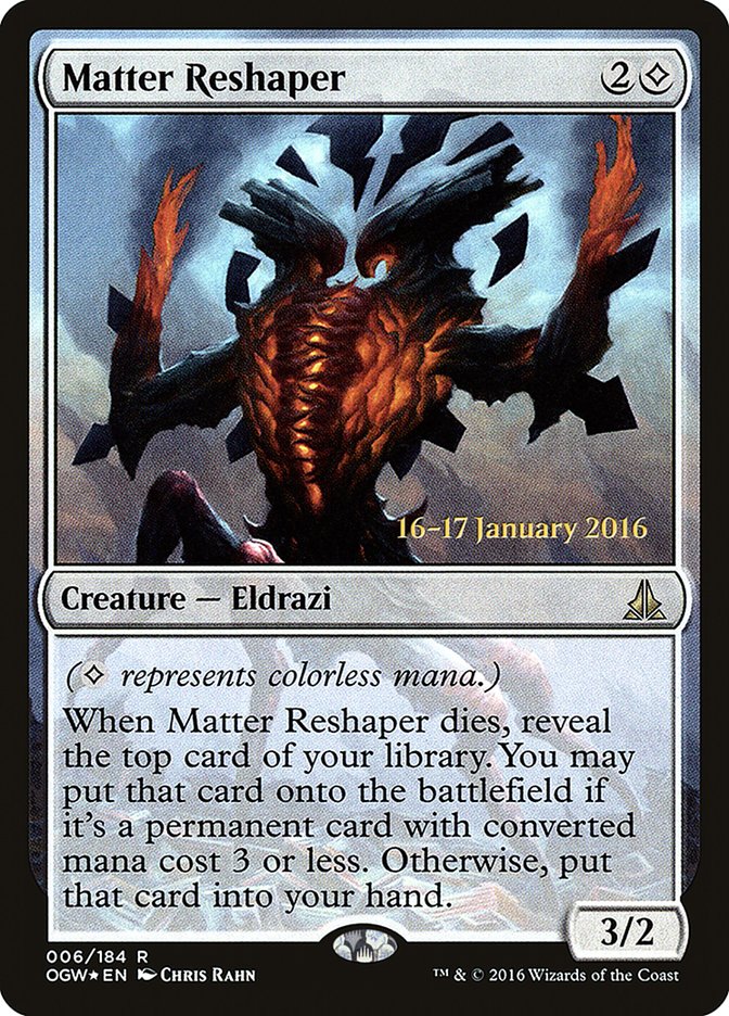 Matter Reshaper [Oath of the Gatewatch Prerelease Promos] - The Mythic Store | 24h Order Processing