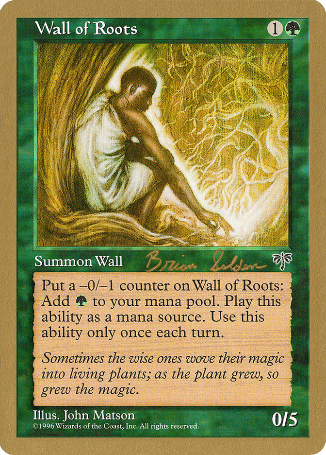 Wall of Roots (Brian Selden) [World Championship Decks 1998] - The Mythic Store | 24h Order Processing