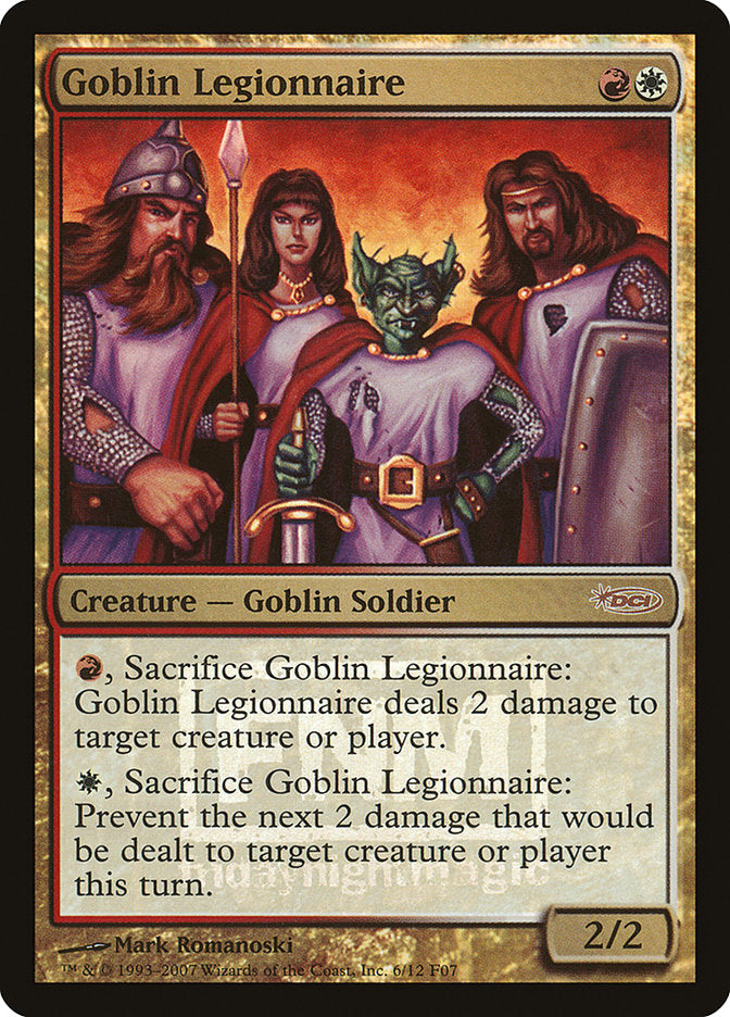 Goblin Legionnaire [Friday Night Magic 2007] - The Mythic Store | 24h Order Processing