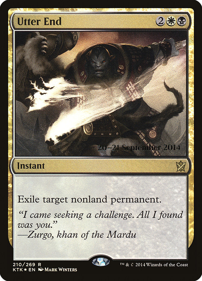 Utter End [Khans of Tarkir Prerelease Promos] - The Mythic Store | 24h Order Processing