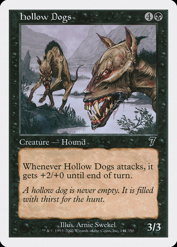 Hollow Dogs [Seventh Edition] - The Mythic Store | 24h Order Processing