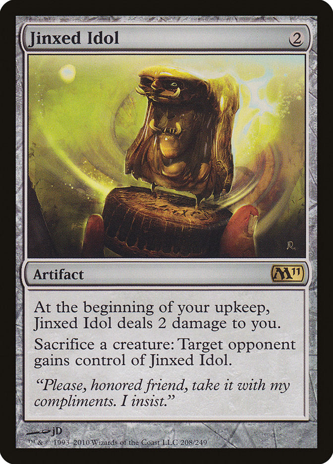 Jinxed Idol [Magic 2011] - The Mythic Store | 24h Order Processing