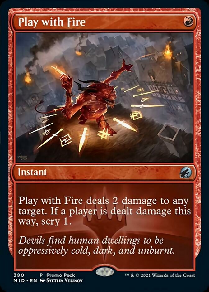 Play with Fire (Promo Pack) [Innistrad: Midnight Hunt Promos] - The Mythic Store | 24h Order Processing