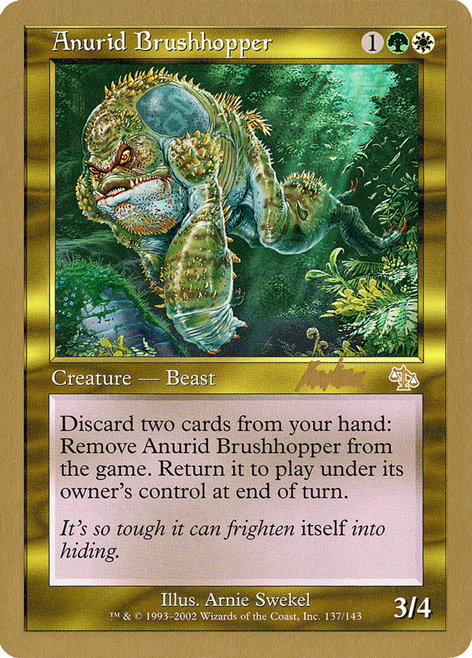 Anurid Brushhopper (Brian Kibler) [World Championship Decks 2002] - The Mythic Store | 24h Order Processing