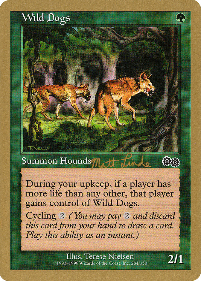 Wild Dogs (Matt Linde) [World Championship Decks 1999] - The Mythic Store | 24h Order Processing