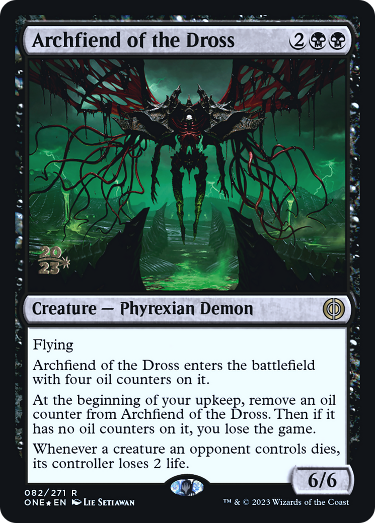 Archfiend of the Dross [Phyrexia: All Will Be One Prerelease Promos] - The Mythic Store | 24h Order Processing