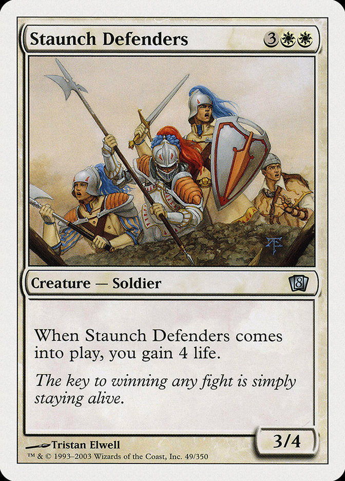 Staunch Defenders [Eighth Edition] - The Mythic Store | 24h Order Processing