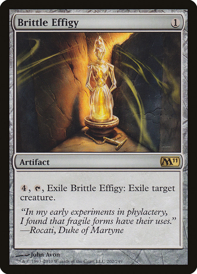 Brittle Effigy [Magic 2011] - The Mythic Store | 24h Order Processing