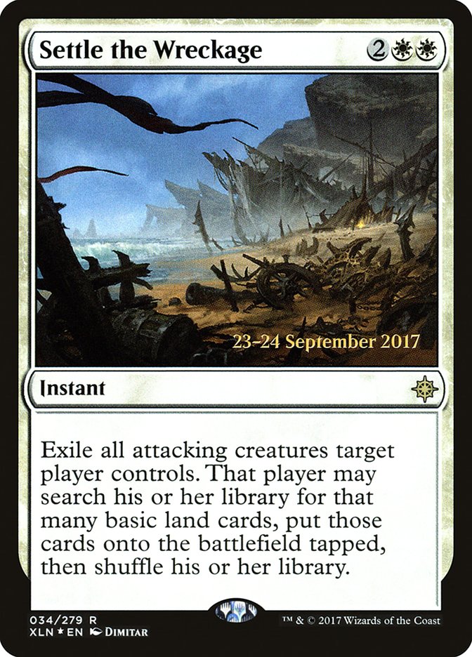 Settle the Wreckage [Ixalan Prerelease Promos] - The Mythic Store | 24h Order Processing