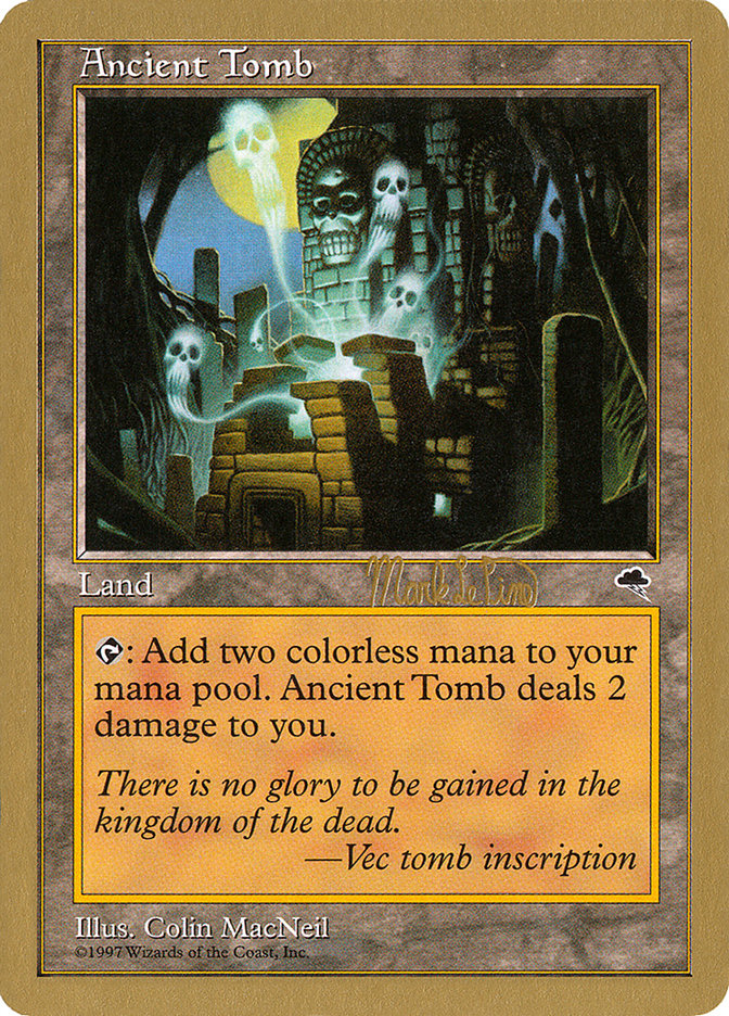 Ancient Tomb (Mark Le Pine) [World Championship Decks 1999] - The Mythic Store | 24h Order Processing