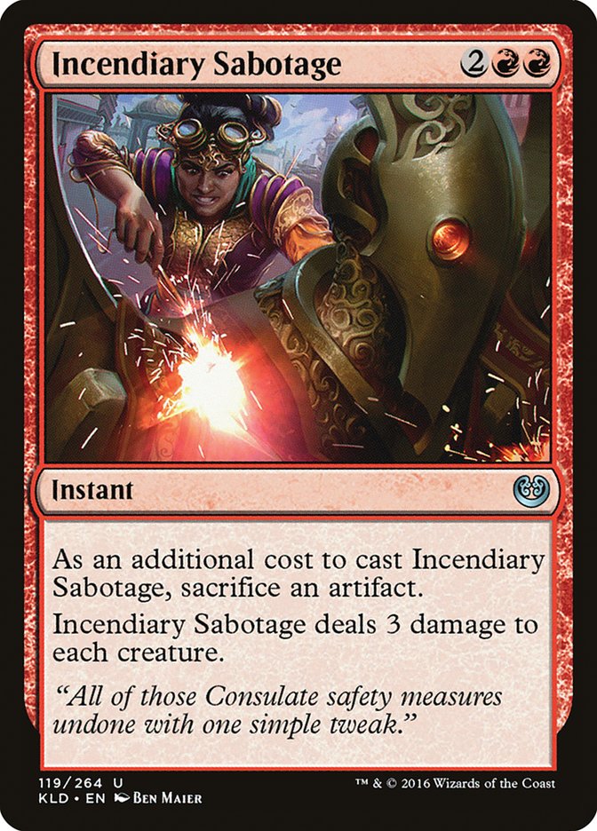 Incendiary Sabotage [Kaladesh] - The Mythic Store | 24h Order Processing