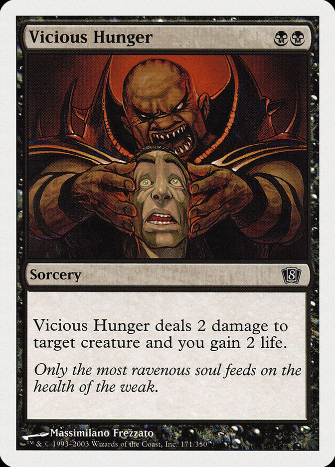 Vicious Hunger [Eighth Edition] - The Mythic Store | 24h Order Processing