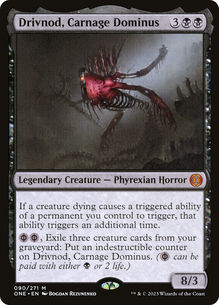 Drivnod, Carnage Dominus [Phyrexia: All Will Be One] - The Mythic Store | 24h Order Processing