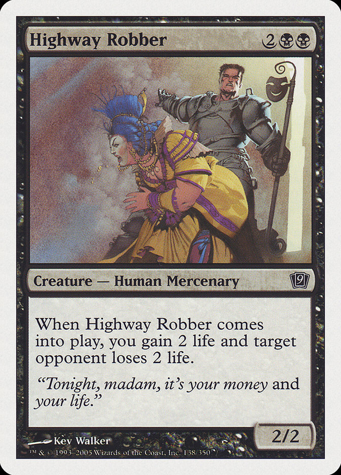 Highway Robber [Ninth Edition] - The Mythic Store | 24h Order Processing