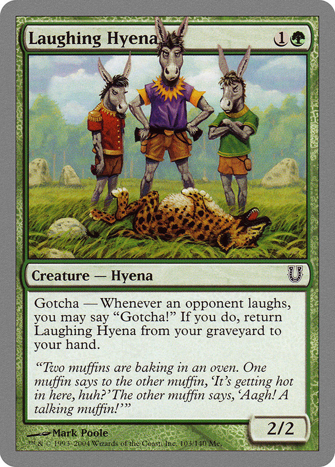 Laughing Hyena [Unhinged] - The Mythic Store | 24h Order Processing
